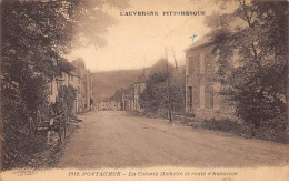 PONTAUMUR - La Colonie Michelin Et Route D'Aubusson - état - Other & Unclassified