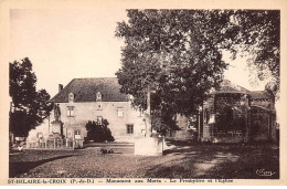 SAINT HILAIRE LA CROIX - Monument Aux Morts - Le Presbytère Et L'Eglise - Très Bon état - Andere & Zonder Classificatie