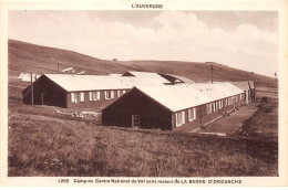 Camp Du Centre National De Vol Sans Moteur De LA BANNE D'ORDANCHE - Très Bon état - Andere & Zonder Classificatie