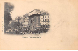 PARIS - Porte Saint Martin - état - Other & Unclassified