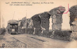 CHAPONOST - Aqueducs Du Plat De L'Air - Très Bon état - Autres & Non Classés