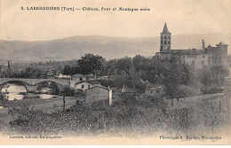 LABRUGUIERE - Château, Pont Et Montagne Noire - état - Labruguière