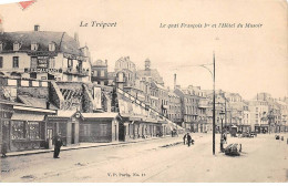 LE TREPORT - Le Quai François 1er Et L'Hôtel Du Musoir - état - Le Treport