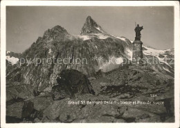 11638908 Grand St Bernard Statue Et Pain De Sucre Grand St Bernard - Sonstige & Ohne Zuordnung