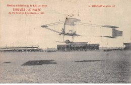 Meeting D'Aviation De La Baie De Seine 1910 - TROUVILLE - LE HAVRE - CROCHON En Plein Vol - Très Bon état - Non Classés