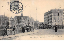 PANTIN - Entrée Du Pont De Pantin - Très Bon état - Pantin