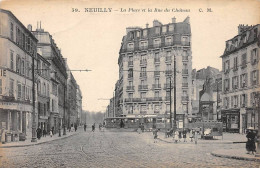 NEUILLY - La Place Et La Rue Du Château - Très Bon état - Neuilly Sur Seine