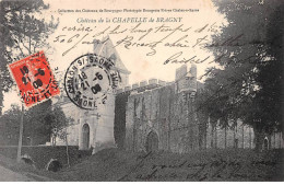 Château De La CHAPELLE DE BRAGNY - Très Bon état - Sonstige & Ohne Zuordnung