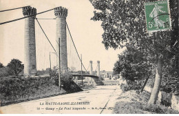 GRAY - Le Pont Suspendu - état - Gray