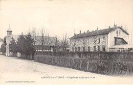LAROCHE SUR YONNE - Chapelle Et Ecoles De La Cité - Très Bon état - Laroche Saint Cydroine