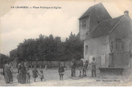 LE CHARMEL - Place Publique Et Eglise - Très Bon état - Otros & Sin Clasificación