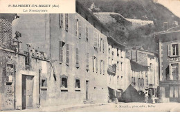 SAINT RAMBERT EN BUGEY - Le Presbytère - état - Unclassified