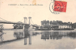 THOISSEY - Pont Et Port - Arrivée Du Parisien - état - Ohne Zuordnung