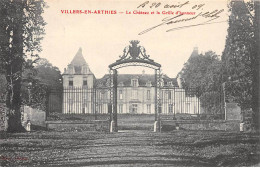 VILLERS EN ARTHIES - Le Château Et La Grille D'Honneur - Très Bon état - Andere & Zonder Classificatie