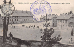 PEIRA CAVA - Les Casernes - Très Bon état - Other & Unclassified