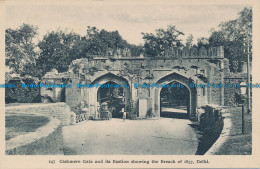 R045687 Cashmere Gate And Its Bastion Showing The Breach Of 1857 Delhi - World