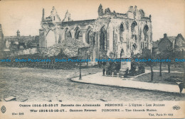 R045768 War. German Retreat. Peronne. The Church Ruins. Le Deley - Welt