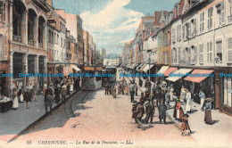 R044710 Cherbourg. La Rue De La Fontaine. LL No 56 - Monde