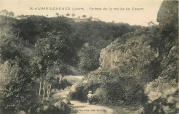 42  Loire   Saint Alban Les Eaux Entrée De La Vallée Du Désert        N° 25\MN6038 - Otros & Sin Clasificación