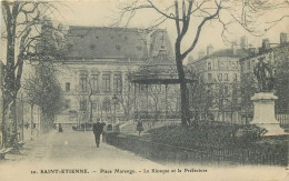 42 Loire  Saint étienne  Place Marengo Le Kiosque Et La Préfecture   N° 31 \MN6037 - Saint Etienne