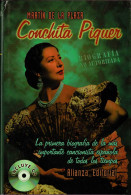 Conchita Piquer. Biografía No Autorizada (no Incluye CD) - Martín De La Plaza - Biographies