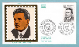 FDC France 1977 - Edouard Herriot - Homme D'État - YT 1953 - 10 Troyes Et 69 Lyon (soie) - 1970-1979