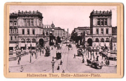 Fotografie Fotograf Unbekannt, Ansicht Berlin, Pferdebahn, Hallesches Tor & Belle-Alliance-Platz  - Places