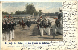 Potsdam - Der Kaiser Bei Der Parade - Potsdam