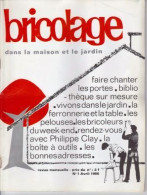 Bricolage Dans La Maison Et Le Jardin N°1 Et N°2 D'avril Et Mai 1966 _RL151 Et 152 - Basteln