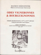 Opuscule De 70 Pages Dédicacé "Odes Vigneronnes Et Bourguignonnes" _RL209a -e - Andere & Zonder Classificatie