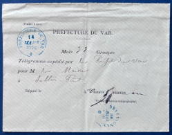 Lettre Télégramme De La Prefecture Du Var De 33 Mots 14 MARS 1876 Pour Le Maire De SOLLIES PONT + Dateur Telegraphique R - 1849-1876: Periodo Clásico