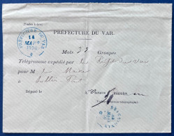 Lettre Télégramme De La Prefecture Du Var De 33 Mots 14 MARS 1876 Pour Le Maire De SOLLIES PONT + Dateur Telegraphique R - 1849-1876: Klassik