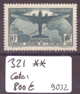 FRANCE - No Yvert 321 ** ( SANS CHARNIERE, GOMME PARFAITE )    - COTE: 800.- - Unused Stamps