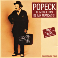 POPECK  TE MOQUE PAS DE MA FRANCAISE - Humor, Cabaret