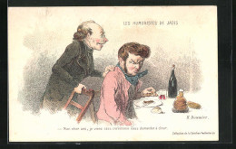 Künstler-AK Sign. H. Daumier: Mon Cher Ami, Je Viens Sans Cerémonie Vous Demander á Diner  - Autres & Non Classés