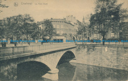 R046317 Charleroi. Le Pont Neuf. Ern. Thill. Nels - World