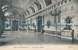 R046348 Palais De Compiegne. La Salle Des Gardes. ND. No 12 - Monde