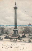 R048138 Nelsons Column Trafalgar Square. London. Empire. 1904 - Autres & Non Classés