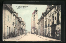 CPA Saint-Jean-de-Losne, Rue De La Liberté, L`Église Et La Mairie  - Andere & Zonder Classificatie