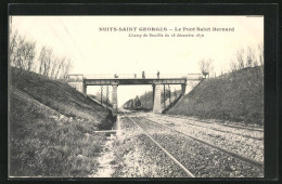 CPA Nuits-Saint-Georges, Le Pont Saint Bernard, Champ De Bataille Du 18 Décembre 1870  - Nuits Saint Georges