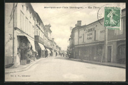 CPA Montpon-sur-l`Isle, Rue Thiers, Vue De La Rue Im Ort  - Other & Unclassified