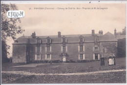 PENCRAN- CHATEAU DE CHEF DU BOIS- PROPRIETE DE M DE LESGUERN - Autres & Non Classés