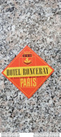 Bh130 Etichetta Da Bagaglio  Hotel Ronceray Paris - Other & Unclassified