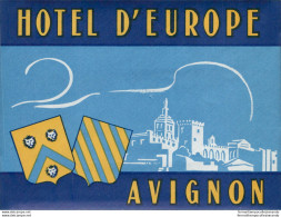 Bh124 Etichetta Da Bagaglio Hotel D'europe Avignon - Altri & Non Classificati