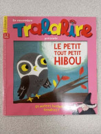 Tralalire - Le Petit Tout Petit Hibou (en Novembre) - Non Classificati