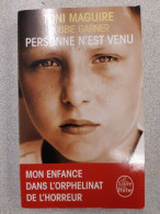Personne N'est Venu - Mon Enfance Dans L'orphelinat De L'horreur - Other & Unclassified