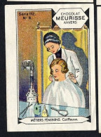 Meurisse - Ca 1930 - 112 - Métiers Féminins, Female Occupations - 9 - Coiffeuse, Hairdresser - Sonstige & Ohne Zuordnung