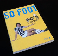 So Foot 80’s   Football Champagne Et Soirées Paillettes - Deportes