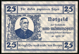 Notgeld Bad Wörishofen 1921, 25 Pfennig, Kirche Und Portrait Kneipps  - Lokale Ausgaben