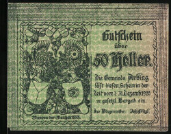 Notgeld Arbing 1920, 50 Heller, Wappen Der Walchen 1573, Alt-Arbing 1672  - Oesterreich